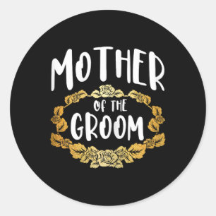 Mother Of The Groom Bachelorette Party Group 1 Classic Round Sticker