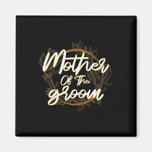 Mother Of The Groom Bachelorette Wedding Party Bri Magnet