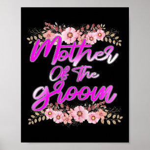 Mother Of The Groom Bachelorette Wedding Party Bri Poster