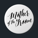 Mother of the Groom Black Script Button<br><div class="desc"></div>