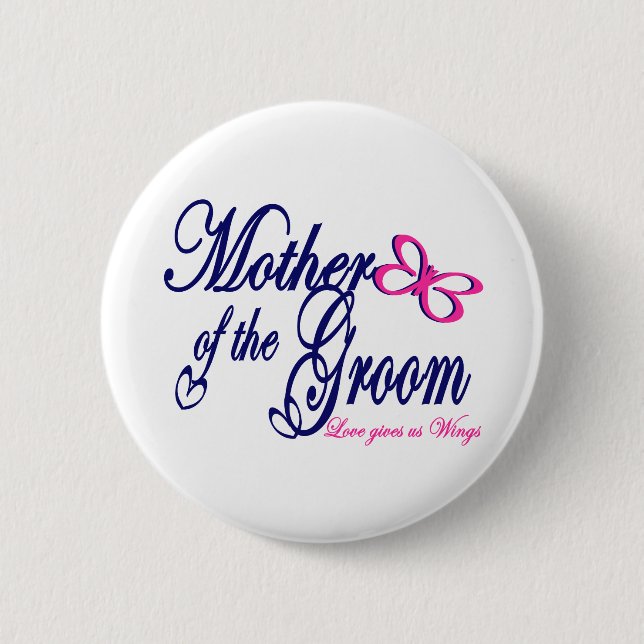 Mother of the Groom/ Butterfly 6 Cm Round Badge (Front)