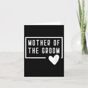 Mother Of The Groom Heart Mum Wedding Bachelorette Card