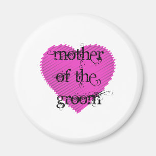 Mother of the Groom Magnet