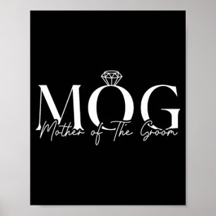 Mother Of The Groom Mog Wedding Mum Mama Cute Poster
