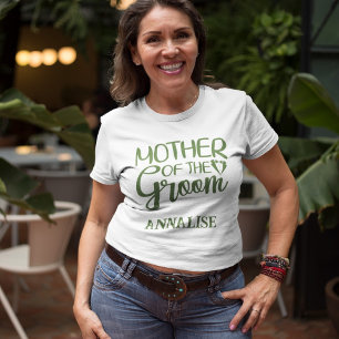 MOTHER of the GROOM (name) T-Shirt