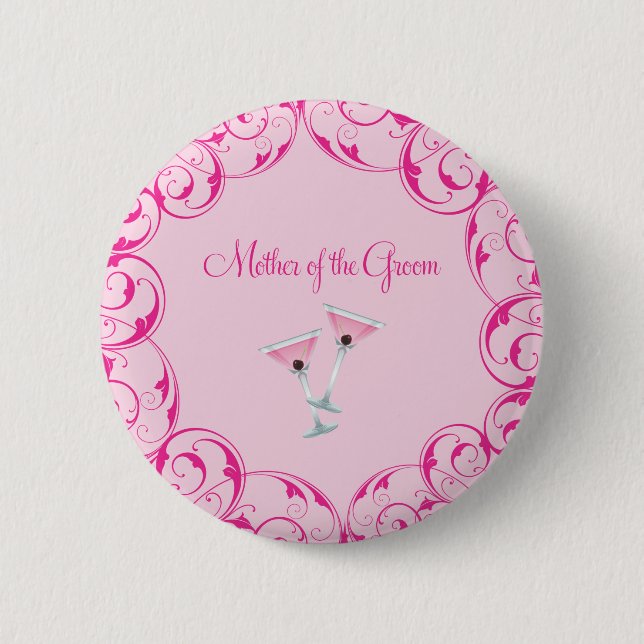 Mother of the Groom Pink Swirl Martini Button (Front)