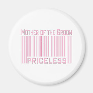 Mother of the Groom Priceless Magnet