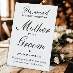Mother of the Groom Reserved Seat Memorial Wedding Pedestal Sign