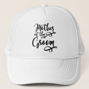 Mother of the Groom Trucker Hat