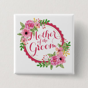Mother of the Groom Watercolor Wedding Pin Button
