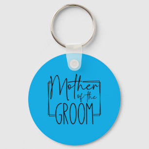 Mother Of The Groom Wedding Bachelorette Bridal Key Ring
