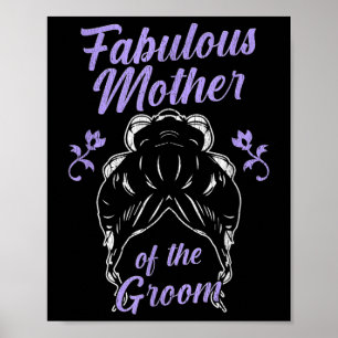 Mother Of The Groom Wedding Bridal Party _2 Poster