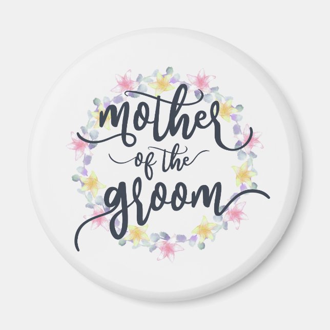 Mother of the Groom Wedding Calligraphy | Magnet (Front)