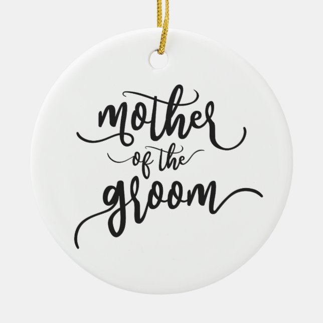Mother of the Groom Wedding Calligraphy | Ornament (Front)