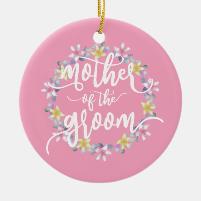 Mother of the Groom Wedding Calligraphy | Ornament (Front)