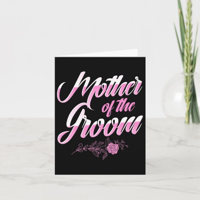 Mother Of The Groom Wedding Day Bachelorette Party Card (Front)