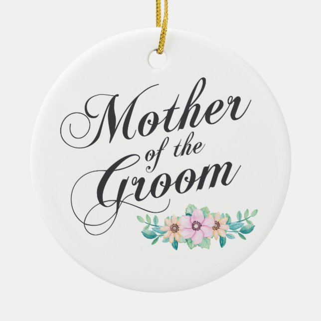 Mother of the Groom Wedding | Ornament (Front)
