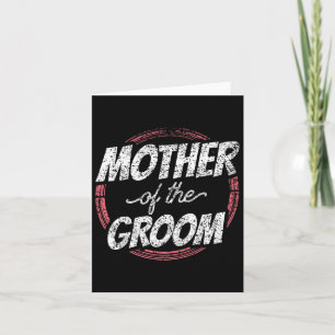 Mother Of The Groom Wedding Party Bachelor Mum Mum Card