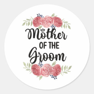 Mother Of The Groom Wedding Party Groom Shower Mum Classic Round Sticker