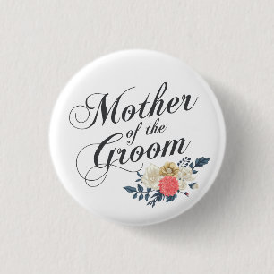 Mother of the Groom Wedding Pin Button
