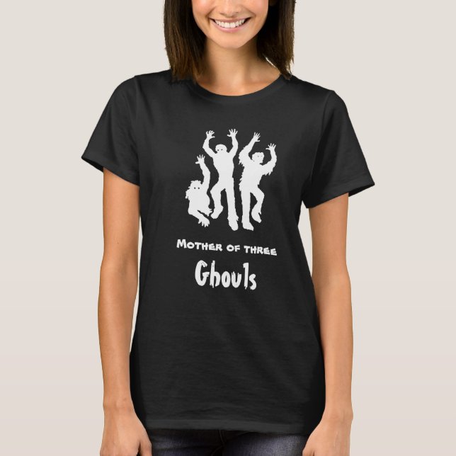 Mother of Three Ghouls Funny Mum Halloween Shirt (Front)