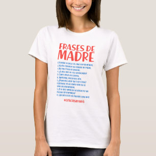 Mother Phrases T-Shirt