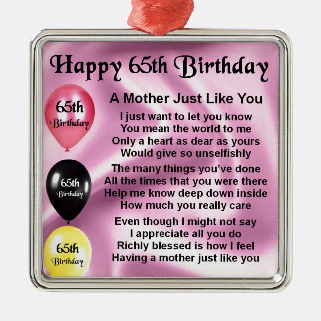 Mother Poem  -  65th Birthday Metal Ornament (Front)