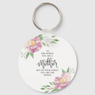 Mother Quote Gift Key Ring