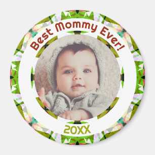 Mother’s Day Best Mommy Ever Baby Boy Photo Gift  Magnet