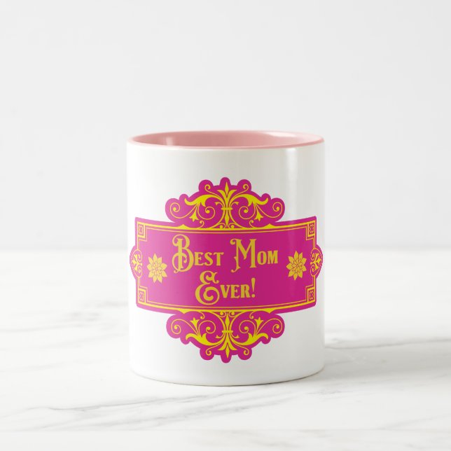 Mother’s Day “Best Mum Ever” Two-Tone Coffee Mug (Center)