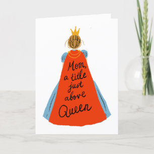 Mother’s Day Card   Mum, a title just above Queen