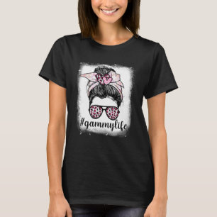 Mother s Day Gammy Life Bleaches Messy Bun Leopard T-Shirt