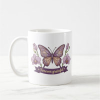 Mother’s Day Gift - Grateful Butterfly Floral