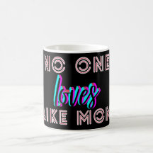 Mother’s Day Gift – No One Loves Like Mum