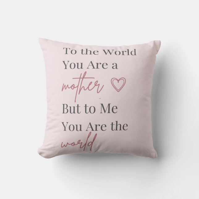Mother’s Day Gift Quote  Cushion (Front)