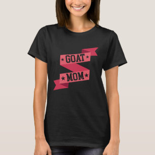 Mother s Day  Goat Mum  Perfect For Getaway T-Shirt