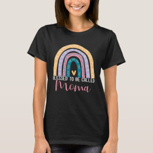 Mother s Day Mom Grandma Blessed To Be Called Moma T-Shirt