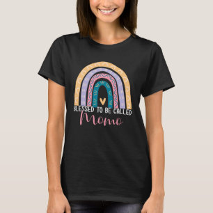 Mother s Day Mum Grandma Blessed To Be Called Momo T-Shirt