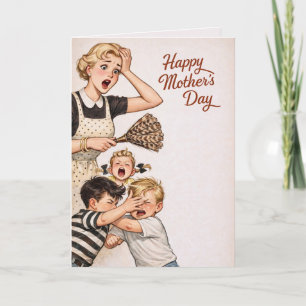 Mother’s Day Retro Mum Losing It with  Kids Humour Card