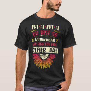 Mother Saying German With Flowers T-Shirt