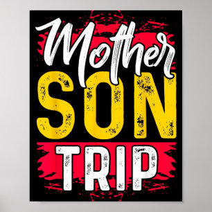 Mother Son Trip Shirt Summer Family Vacation Trip Poster