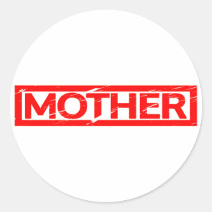 Mother Stamp Classic Round Sticker