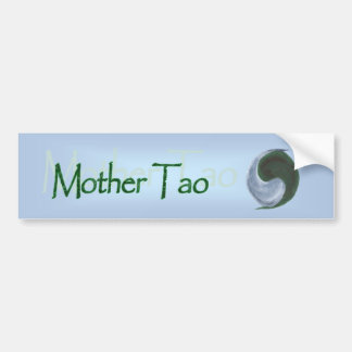 Mother Tao Bumper Sticker