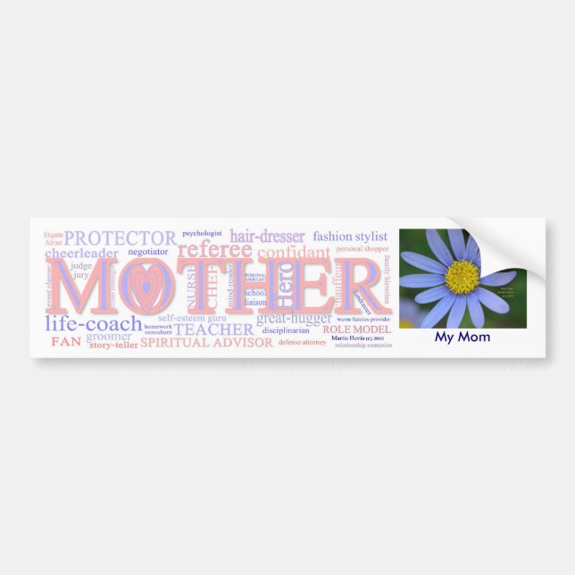 MOTHER: The many roles of a mother - Customise Bumper Sticker (Front)