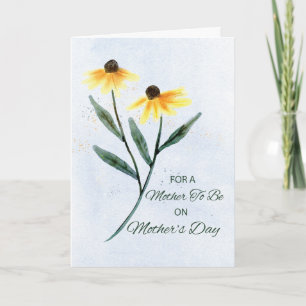 Mother to Be Mothers Day Two Cone Flowers Card