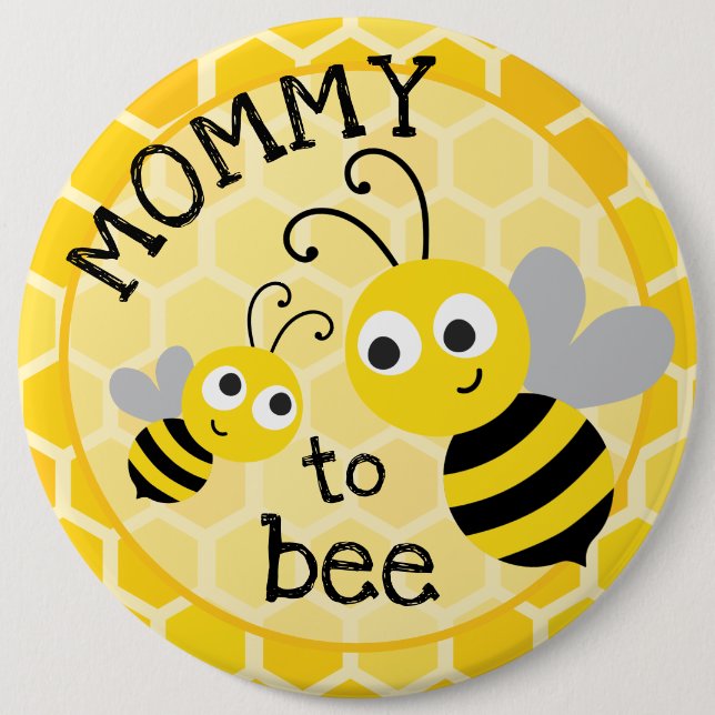 Mother to be - Mummy to bee 6 Cm Round Badge (Front)