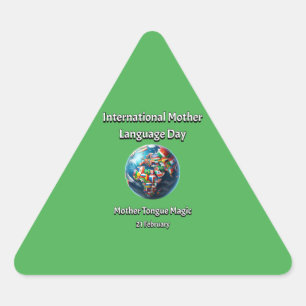 Mother Tongue Magic. Mother Language Day. Triangle Sticker
