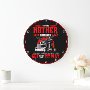 Mother Trucker: Get Out My Way Large Clock