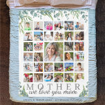 MOTHER We Love You 33 Photo Collage Botanical Fleece Blanket<br><div class="desc">Easily create your own photo memory keepsake blanket for Mum with the suggested title MOTHER, We Love You Mum (you can edit any text) with 33 square family pictures and a botanical eucalyptus greenery border. The text font styles, colour and background colour can be changed in EDIT. PHOTO TIP: Choose...</div>