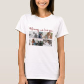Mother with Kids and Family Mum 6 Photo Collage T-Shirt (Front)